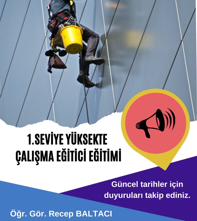 1. Seviye Yüksekte Çalışma Eğitici Eğitimi Sertifika Programı