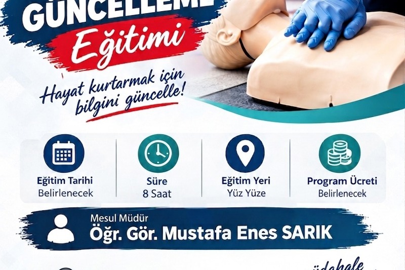 İLKYARDIM GÜNCELLEME EĞİTİMİ 