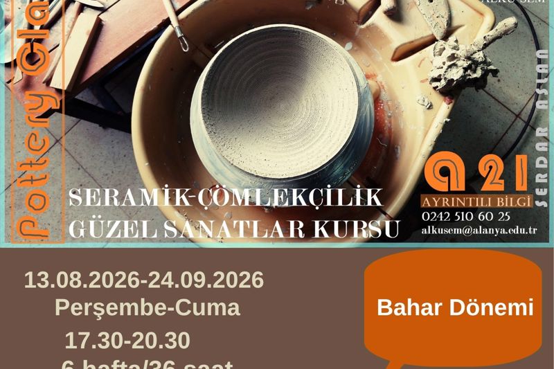 SERAMİK-ÇÖMLEKÇİLK GÜZEL SANATLAR SERTİFİKA PROGRAMI
